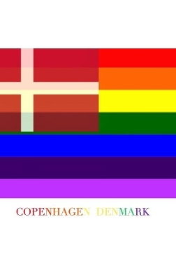 COPENHAGEN DENMARK Gay pride flag blank journal: DENMARK Gay pride flag blank journal by Sir Michael Huhn