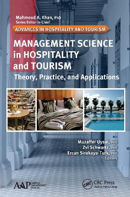 Management Science in Hospitality and Tourism: Theory, Practice, and Applications book