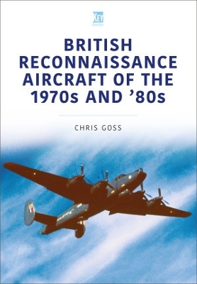 British Reconnaissance Aircraft of the 1970s and 80s book