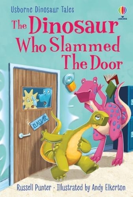The Dinosaur Who Slammed the Door book