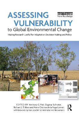 Assessing Vulnerability to Global Environmental Change by Anthony Patt