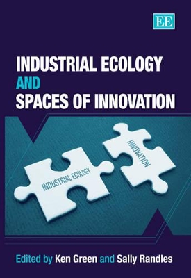 Industrial Ecology and Spaces of Innovation book