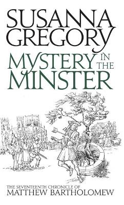 Mystery In The Minster by Susanna Gregory