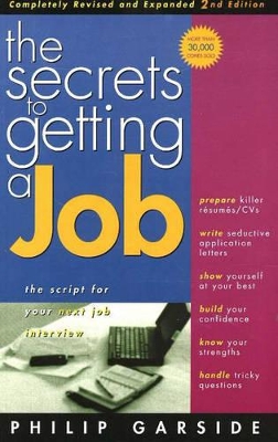 Secrets to Getting a Job book