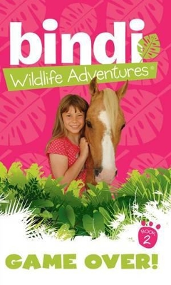 Bindi Wildlife Adventures 2 book