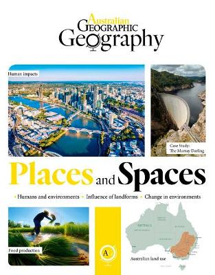 Australian Geographic Geography: Places and Spaces book