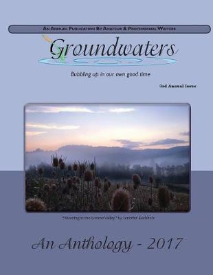 Groundwaters 2017 Anthology book