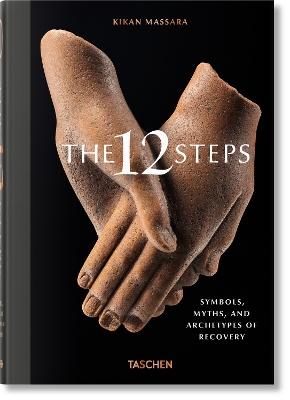 The 12 Steps. Symbols, Myths, and Archetypes of Recovery book