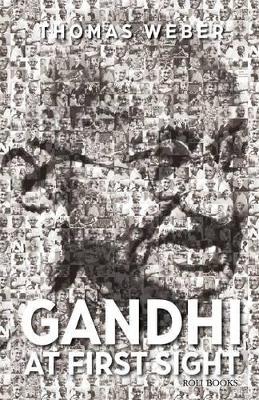 Gandhi at First Sight book