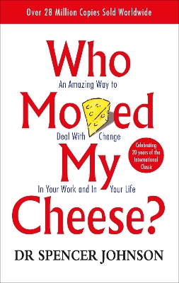 Who Moved My Cheese book
