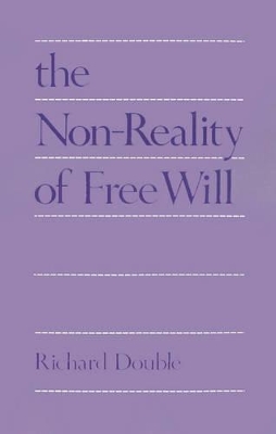 Non-reality of Free Will book