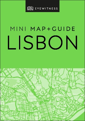 DK Eyewitness Lisbon Mini Map and Guide by DK Eyewitness