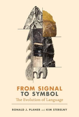 From Signal to Symbol: The Evolution of Language book