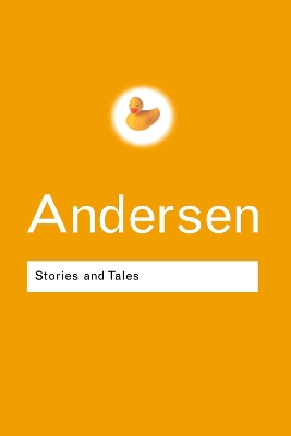 Stories and Tales by Hans Christian Andersen