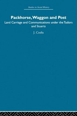 Packhorse, Waggon and Post by J. Crofts