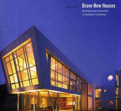 Brave New Houses: Architectural Innov book