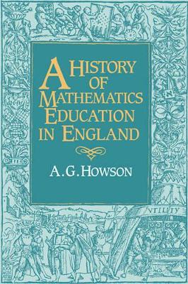 History of Mathematics Education in England book
