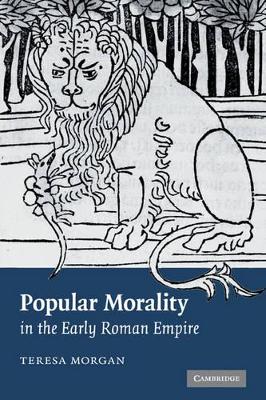 Popular Morality in the Early Roman Empire book