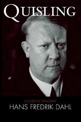 Quisling: A Study in Treachery book