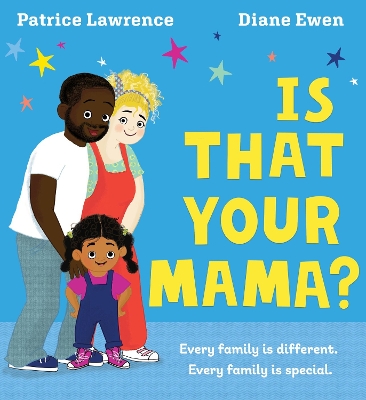 Is That Your Mama? (PB) book