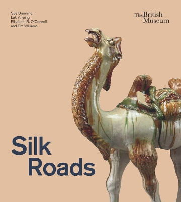 Silk Roads by Sue Brunning