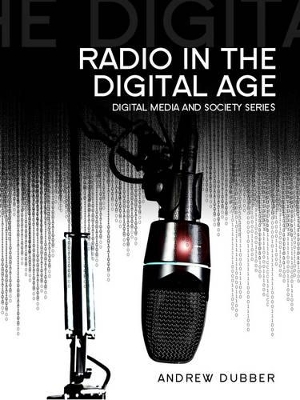 Radio in the Digital Age book