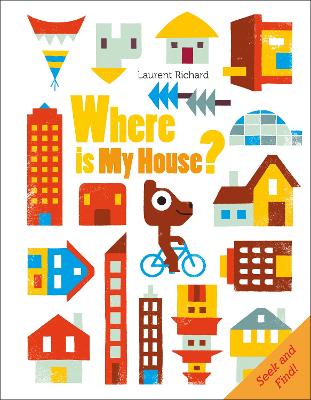 Where Is My House?: Seek and Find book