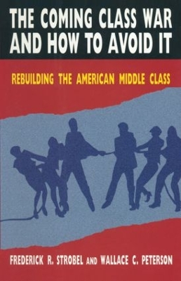 Coming Class War and How to Avoid it book
