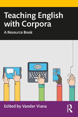 Teaching English with Corpora: A Resource Book book