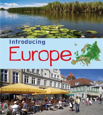 Introducing Europe by Chris Oxlade