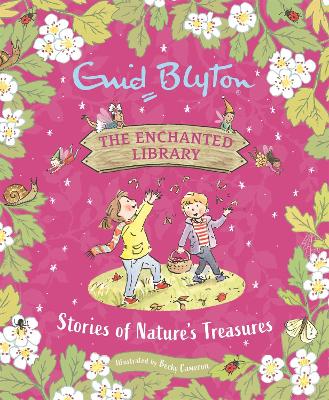 The Enchanted Library: Stories of Nature's Treasures book