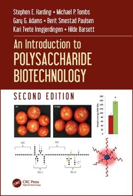 An Introduction to Polysaccharide Biotechnology, Second Edition by Michael P. Tombs