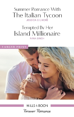 Summer Romance With The Italian Tycoon/Tempted By Her Island Millionaire book