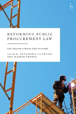 Reforming Public Procurement Law: Liber Amicorum in Honour of Sue Arrowsmith book