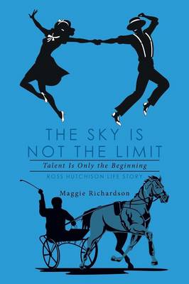 Sky Is Not the Limit by Maggie Richardson