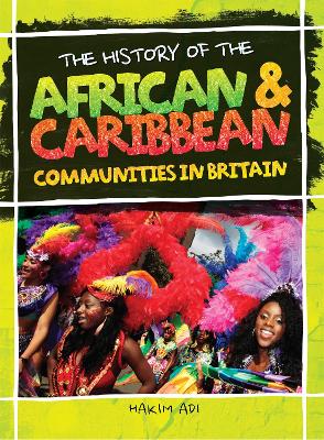 The History Of The African & Caribbean Communities In Britain book