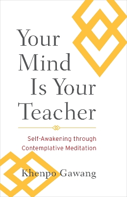 Your Mind Is Your Teacher book