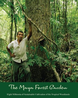 Maya Forest Garden book