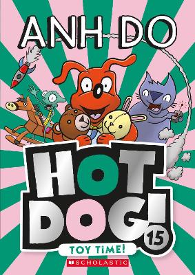 Toy Time! (Hotdog! 15) book
