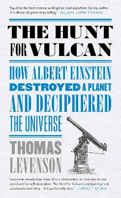 The Hunt for Vulcan by Thomas Levenson