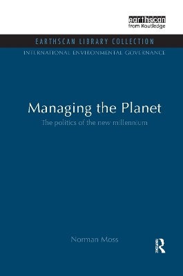 Managing the Planet by Norman Moss