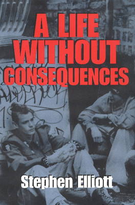 Life without Consequences book