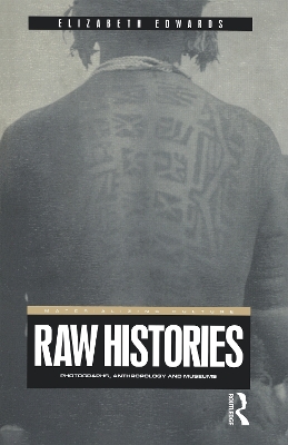Raw Histories by Elizabeth Edwards