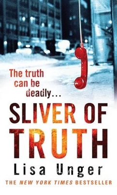 Sliver Of Truth by Lisa Unger