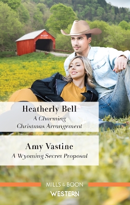 A Charming Christmas Arrangement/A Wyoming Secret Proposal book