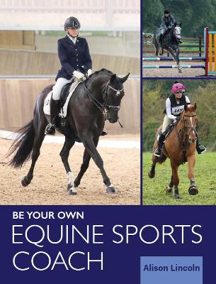 Be Your Own Equine Sports Coach book