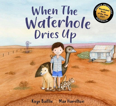 When the Waterhole Dries Up book