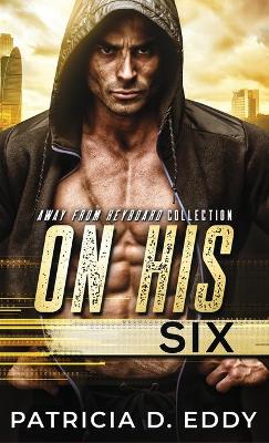 On His Six book