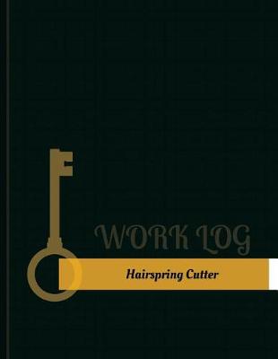 Hairspring Cutter Work Log book