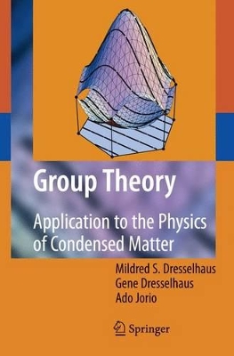 Group Theory by Mildred S. Dresselhaus